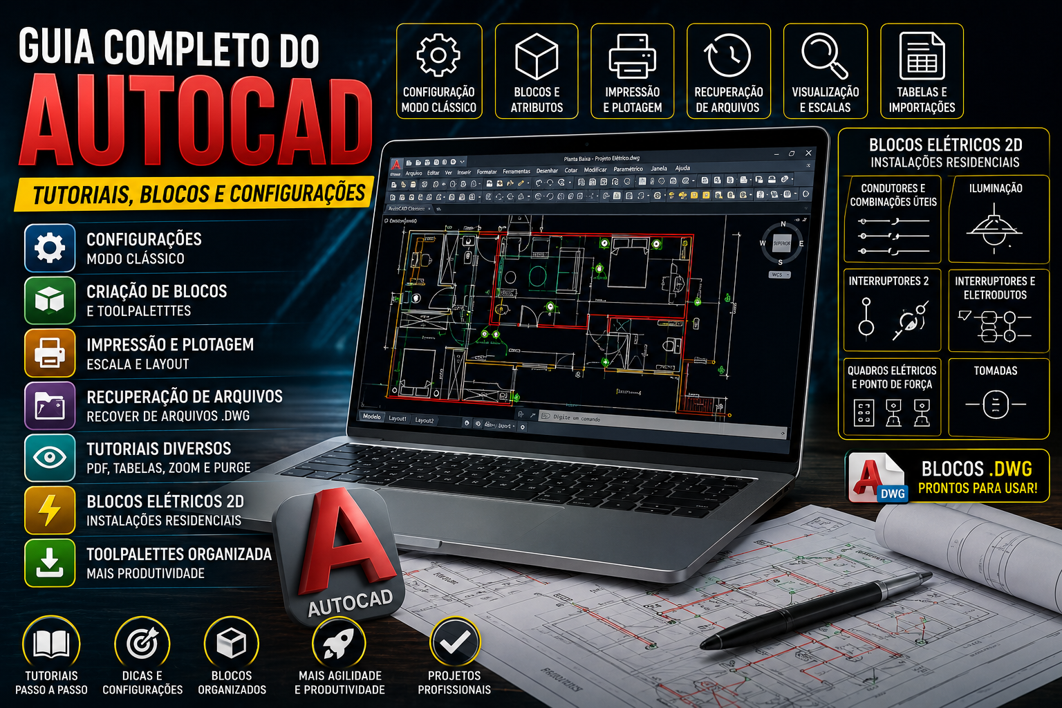 Guia Completo do AutoCAD: Tutoriais, Blocos e Configurações