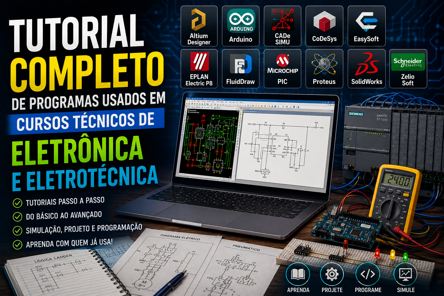Tutorial Completo de Programas Usados em Cursos Técnicos de Eletrônica e Eletrotécnica