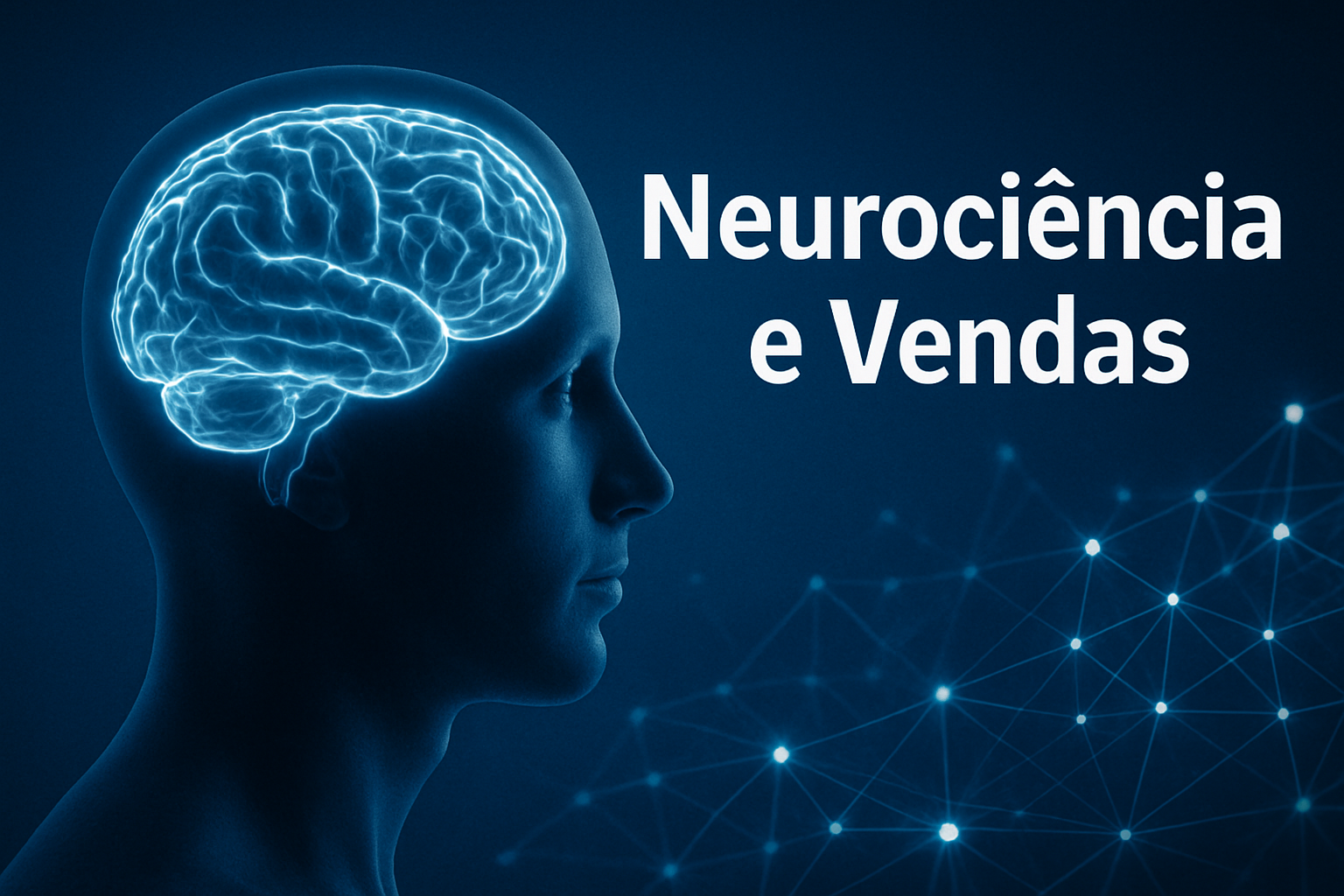 Neurociência e Vendas